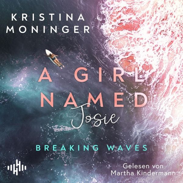A Girl Named Josie (Breaking Waves 5) (MP3-Download)