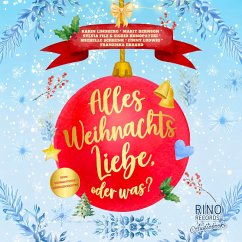 Cover Alles Weihnachtsliebe, oder was? (MP3-Download)