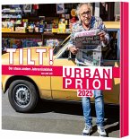 TILT! 2025 - Der etwas andere Jahresrückblick von und mit Urban Priol