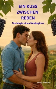 Cover EIN KUSS ZWISCHEN REBEN (eBook, ePUB)