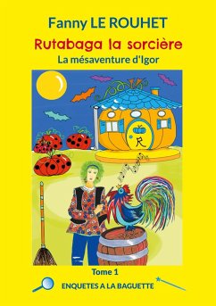 Rutabaga la sorcière (eBook, ePUB) - Le Rouhet, Fanny