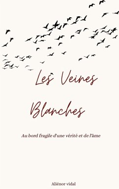 Les Veines Blanches (eBook, ePUB)