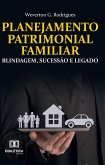 Planejamento Patrimonial Familiar (eBook, ePUB)