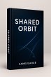 Shared Orbit (eBook, ePUB) - Bild 1