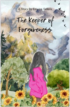Cover The Keeper of Forgiveness (Journey of Faith, Healing & Restoration, #1) (eBook, ePUB)