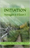 Initiation (Voyages a Eilean, #1) (eBook, ePUB)