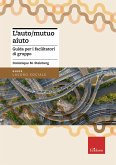 L'auto/mutuo aiuto (eBook, PDF)