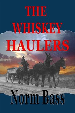 Cover The Whiskey Haulers (eBook, ePUB)