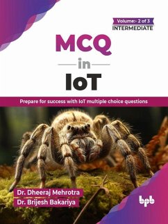 Cover MCQ in IoT- Volume 2 (for Intermediate Level): Prepare for success with IoT multiple choice questions (eBook, ePUB)