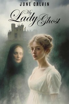 Cover My Lady Ghost (eBook, ePUB)