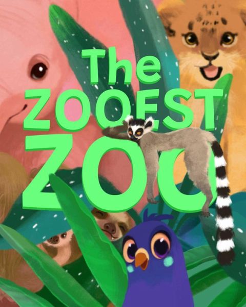 The Zooest Zoo (eBook, ePUB) The Zooest Zoo (eBook, ePUB)
