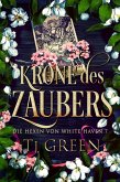 Krone des Zaubers (Die Hexen von White Haven, #7) (eBook, ePUB)