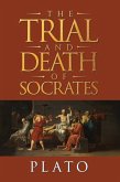 The Trial and Death of Socrates (eBook, ePUB) The Trial and Death of Socrates (eBook, ePUB)