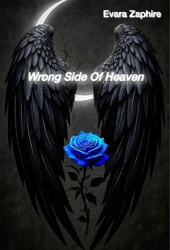 Wrong Side Of Heaven (eBook, ePUB) - Zaphire, Evara
