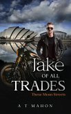 Jake Of All Trades (These Mean Streets, #1) (eBook, ePUB)