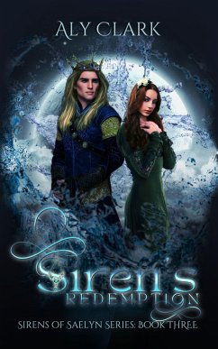 Cover Siren's Redemption (Sirens of Saelyn, #3) (eBook, ePUB)
