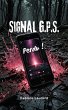 Signal GPS perdu ! (eBook, ePUB) - Bild 1