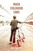 When Childhood Ends (eBook, ePUB)