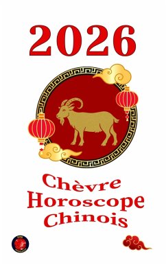 Cover Chèvre Horoscope Chinois 2026 (eBook, ePUB)