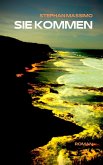 Sie Kommen (eBook, ePUB)