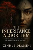 The Inheritance Algoritm (eBook, ePUB)