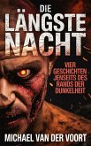 Die Längste Nacht Vier Geschichten jenseits des Rands der Dunkelheit (eBook, ePUB)