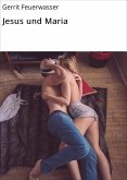 Jesus und Maria (eBook, ePUB)