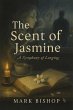 The Scent of Jasmine: A Symphony of... - Bild 1