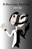 My Worst Enemy, Myself and I (Power and Those Who Use It, #26) (eBook, ePUB)