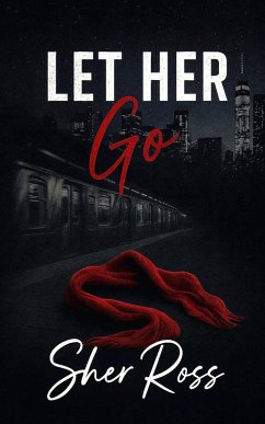 Cover Let Her Go (eBook, ePUB)