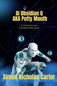 AI Obsidian Q AKA Potty Mouth (eBook, ePUB) - Carter, Simon