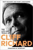 The Life and Trials of Cliff Richard