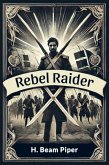 Rebel Raider