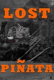 Lost Pinata - Estacade (eBook, ePUB) Lost Pinata - Estacade (eBook, ePUB)