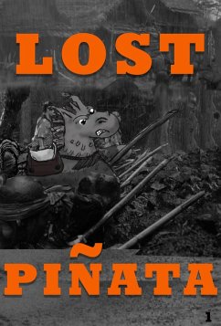 Cover Lost Pinata - Estacade (eBook, ePUB)