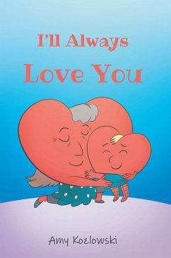 I'll Always Love You (eBook, ePUB) - Kozlowski, Amy