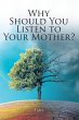Why Should You Listen to Your Mother?... - Bild 1