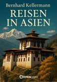 Reisen in Asien (eBook, ePUB)