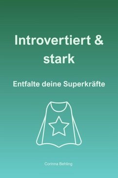 Cover Introvertiert und stark (eBook, ePUB)