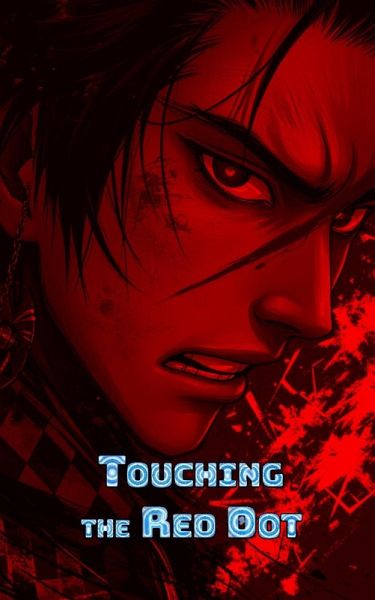 Touching the Red Dot (eBook, ePUB)