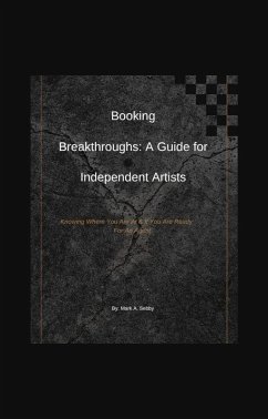 Cover Booking Breakthroughs: A Guide for Independent Artists (SMG Academy Master Classes, #6) (eBook, ePUB)
