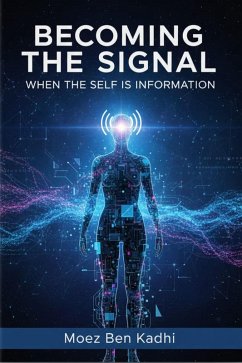 Cover Becoming the Signal (eBook, ePUB)