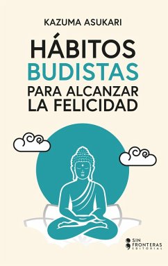 Cover Hábitos budistas para alcanzar la felicidad (eBook, ePUB)