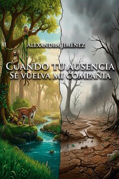 Cover Cuando tu ausencia se vuelva mi compañía (eBook, ePUB)