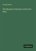 The Mystery of Cleverly: A Story for Boys