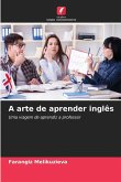 A arte de aprender inglês