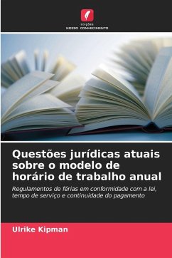 Cover Questões jurídicas atuais sobre o modelo de horário de trabalho anual