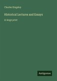 Historical Lectures and Essays