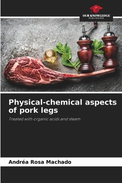 Physical-chemical aspects of pork legs - Rosa Machado, Andréa Physical-chemical aspects of pork legs - Rosa Machado, Andréa