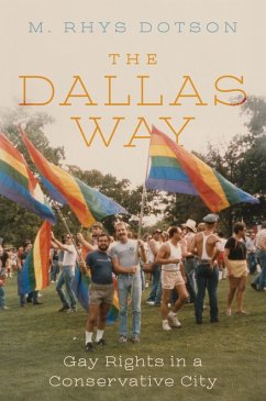 The Dallas Way (eBook, ePUB) - Dotson, M. Rhys